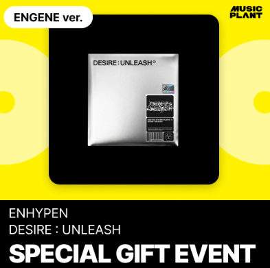 ENHYPEN - DESIRE : UNLEASH 6TH MINI ALBUM MUSICPLANT SPECIAL GIFT EVENT ENGENE VER RANDOM - COKODIVE